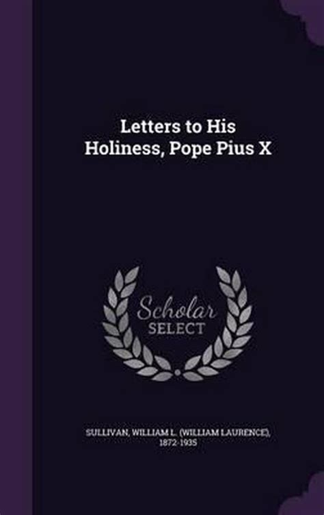 letters to his holiness pope pius x 1910 Epub